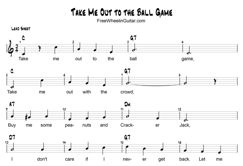 Take Me Out to the Ball Game - Sheet Music | FreeWheelinGuitar.com